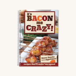 It’s Bacon Me Crazy! (SKU: 7109)